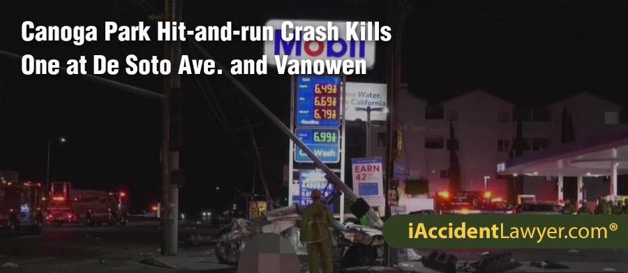 Canoga Park Hit-and-run Crash Kills One at De Soto Ave. and Vanowen