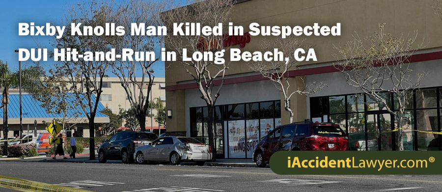 Bixby Knolls Man Killed in Suspected DUI Hit-and-Run in Long Beach