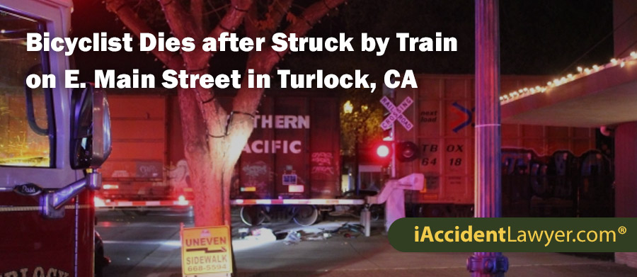 Turlock Bicyclist Dies after Struck by Train on East Main Street