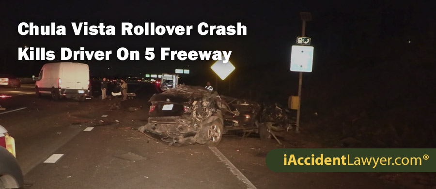 Chula Vista Rollover Crash Kills Driver On 5 Freeway