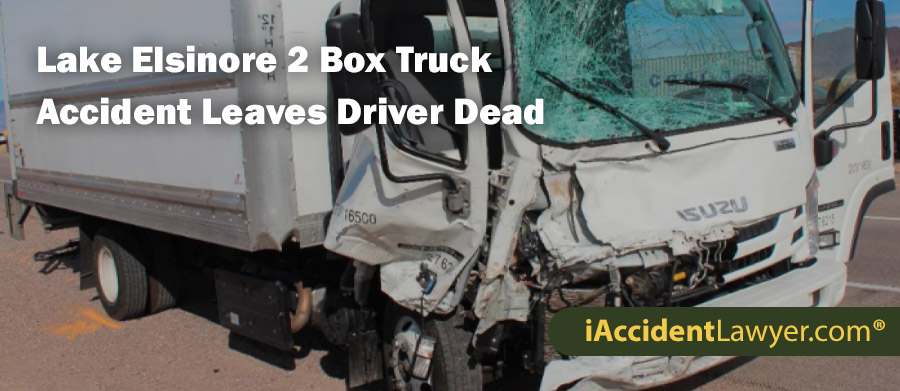 Lake Elsinore 2 Box Truck Accident Leaves Driver Dead