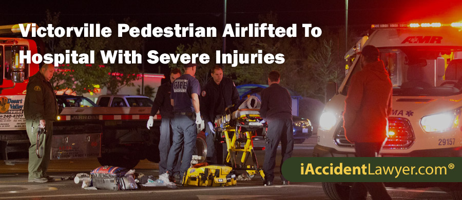 Victorville Pedestrian Airlifted To Hospital With Severe Injuries