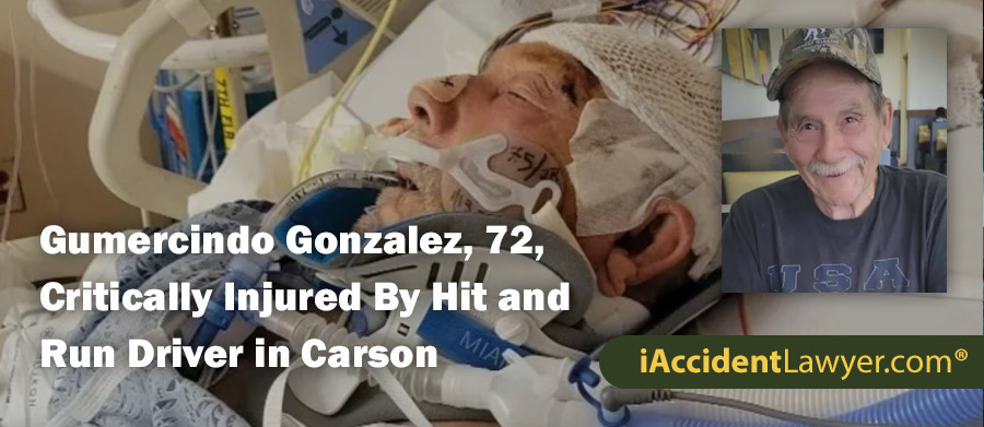 Gumercindo Gonzalez, 72, Critically Injured By Hit and Run Driver in Carson