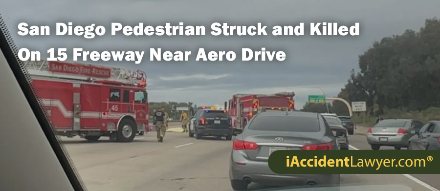 San Diego Pedestrian Struck and Killed On 15 Freeway Near Aero Drive