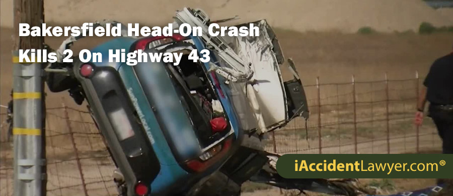 Bakersfield Head-On Crash Kills 2 On Highway 43