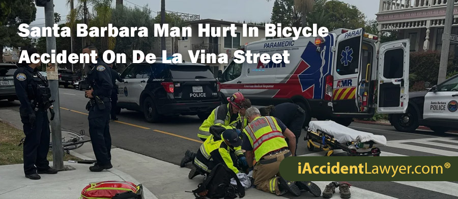 Santa Barbara Man Hurt In Bicycle Accident On De La Vina Street