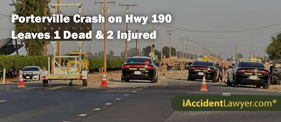 Porterville Crash on Hwy 190 Leaves 1 Dead & 2 Injured