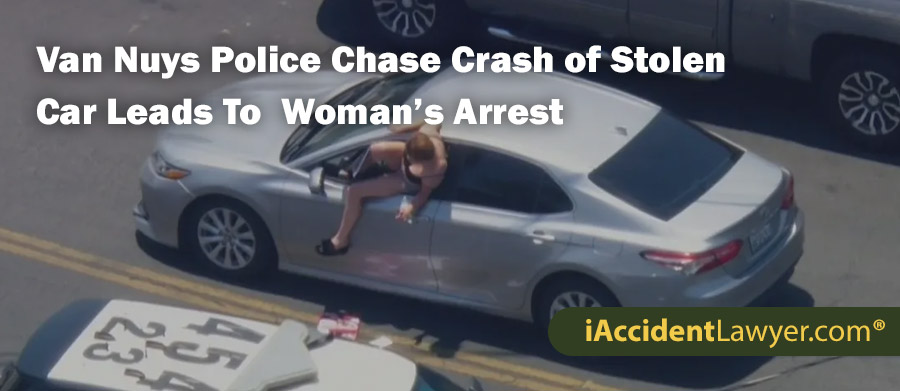 Van Nuys Police Chase Crash of Stolen Car Leads To  Woman’s Arrest