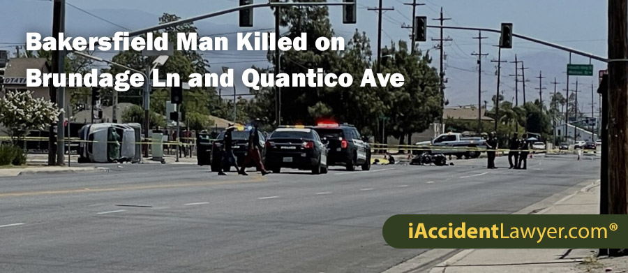 Bakersfield Man Killed on Brundage Lane and Quantico Avenue