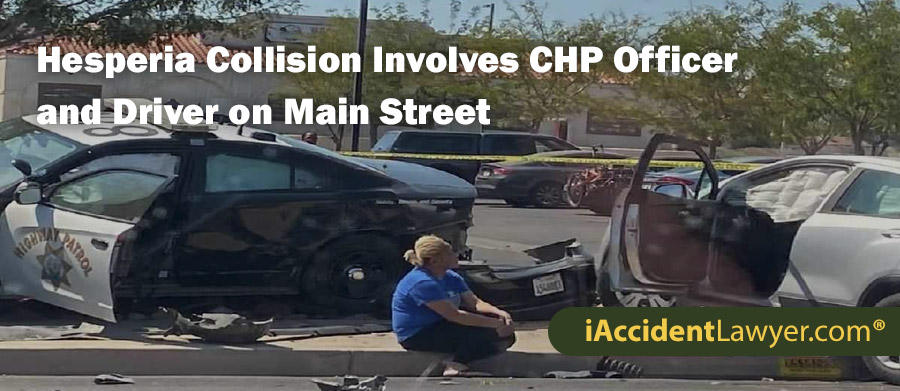 Hesperia Collision Involves CHP Officer and Driver on Main Street