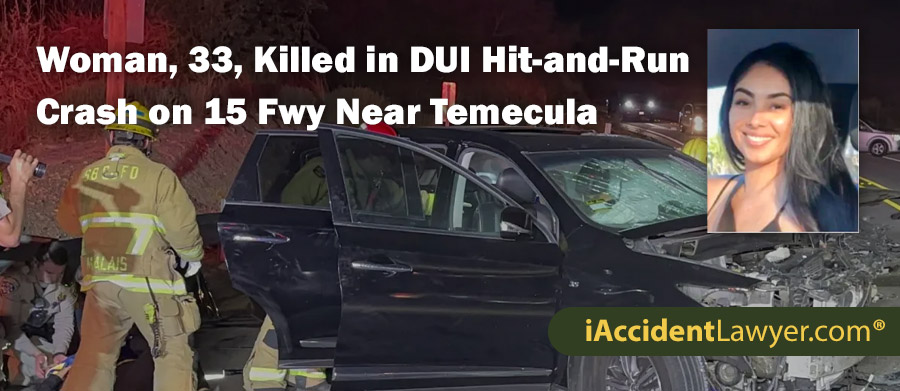 Nancy Arzate Killed in DUI Hit-and-Run Crash on 15 Fwy Near Temecula