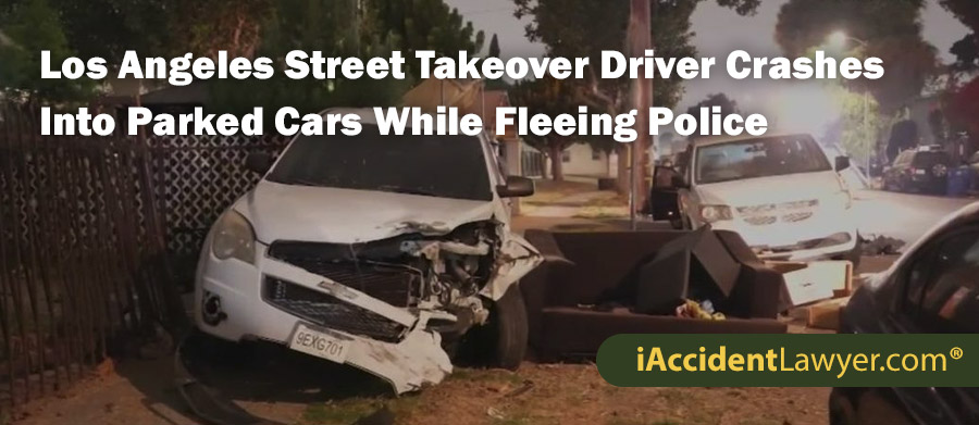 Los Angeles Street Takeover Driver Crashes into Parked Cars While Fleeing Police