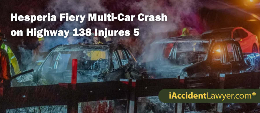 Hesperia Fiery Multi-Car Crash on Highway 138 Injures 5