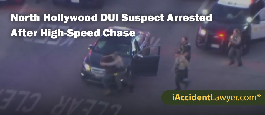 North Hollywood DUI Suspect Arrested After High-Speed Chase