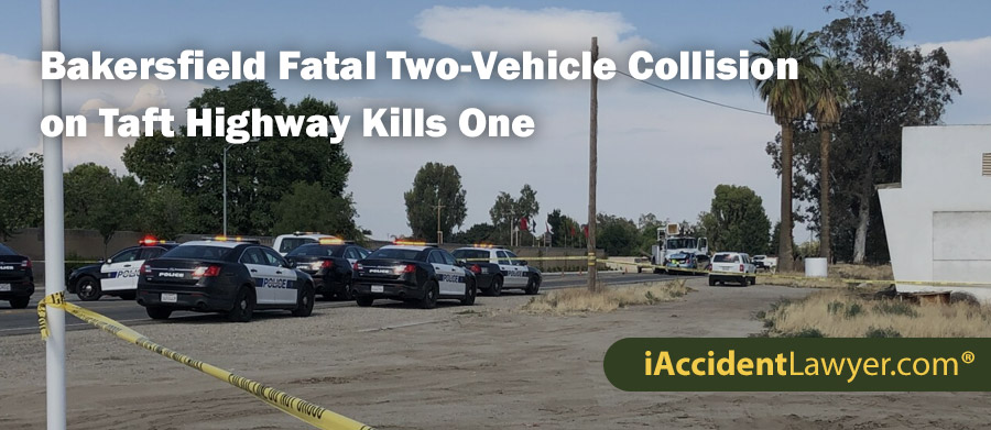 Bakersfield Fatal Two-Vehicle Collision on Taft Highway Kills One