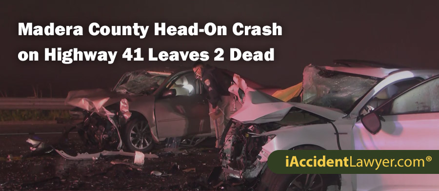 Madera County Head-On Crash on Highway 41 Leaves 2 Dead