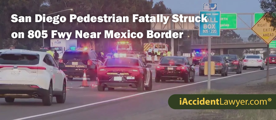 San Diego Pedestrian Fatally Struck on 805 Fwy Near Mexico Border