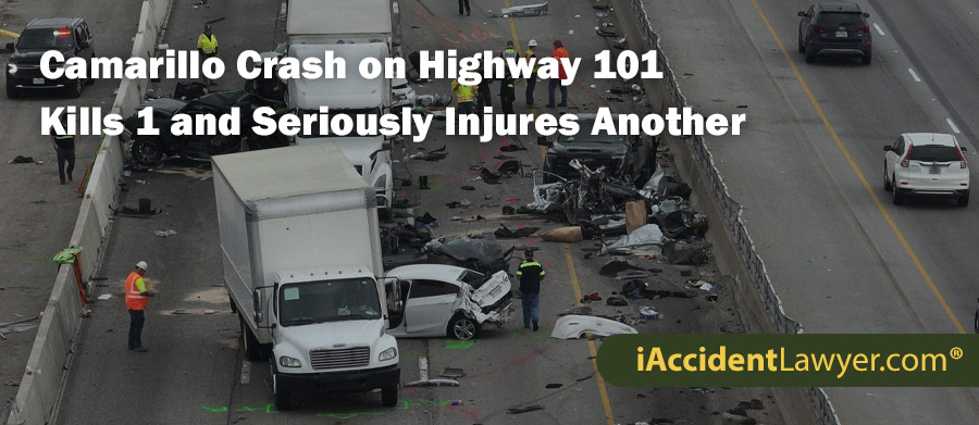 Camarillo Crash on Highway 101 Kills 1 and Seriously Injures Another