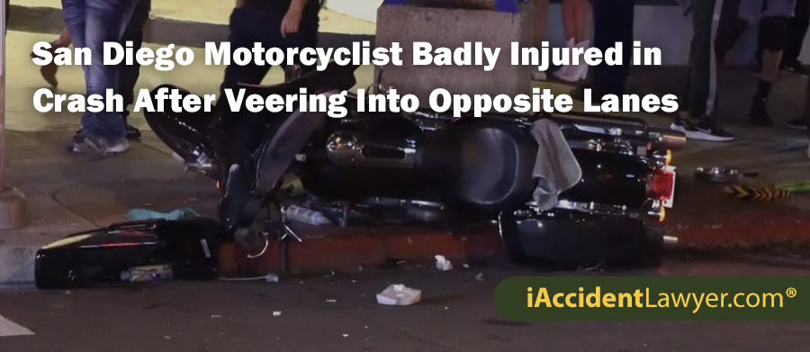 San Diego Motorcyclist Badly Injured in Crash After Veering Into Opposite Lanes