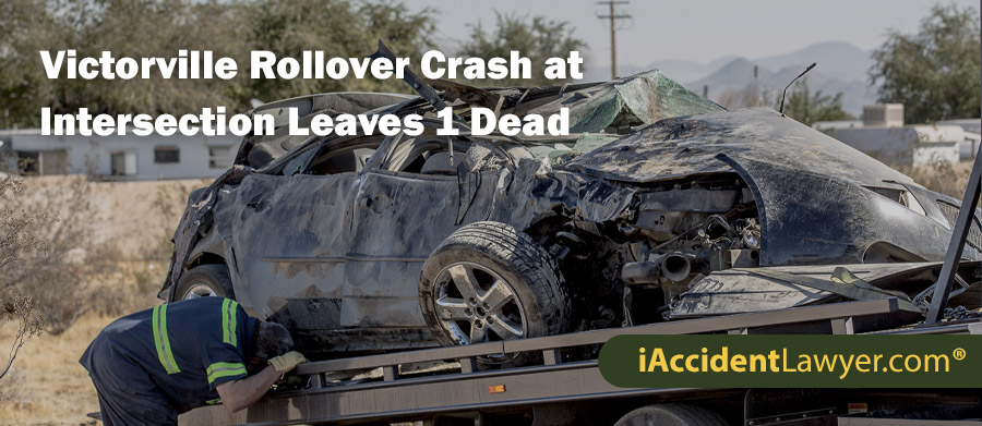 Victorville Rollover Crash at Intersection Leaves 1 Dead