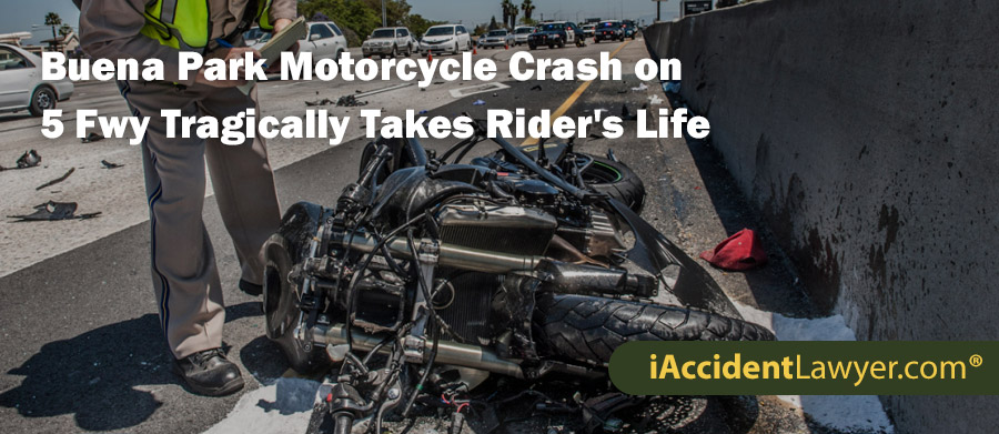 Buena Park Motorcycle Crash on 5 Freeway Tragically Takes Rider's Life
