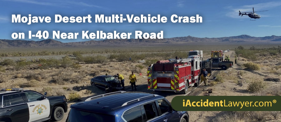 Mojave Desert Multi-Vehicle Crash on I-40 Near Kelbaker Road